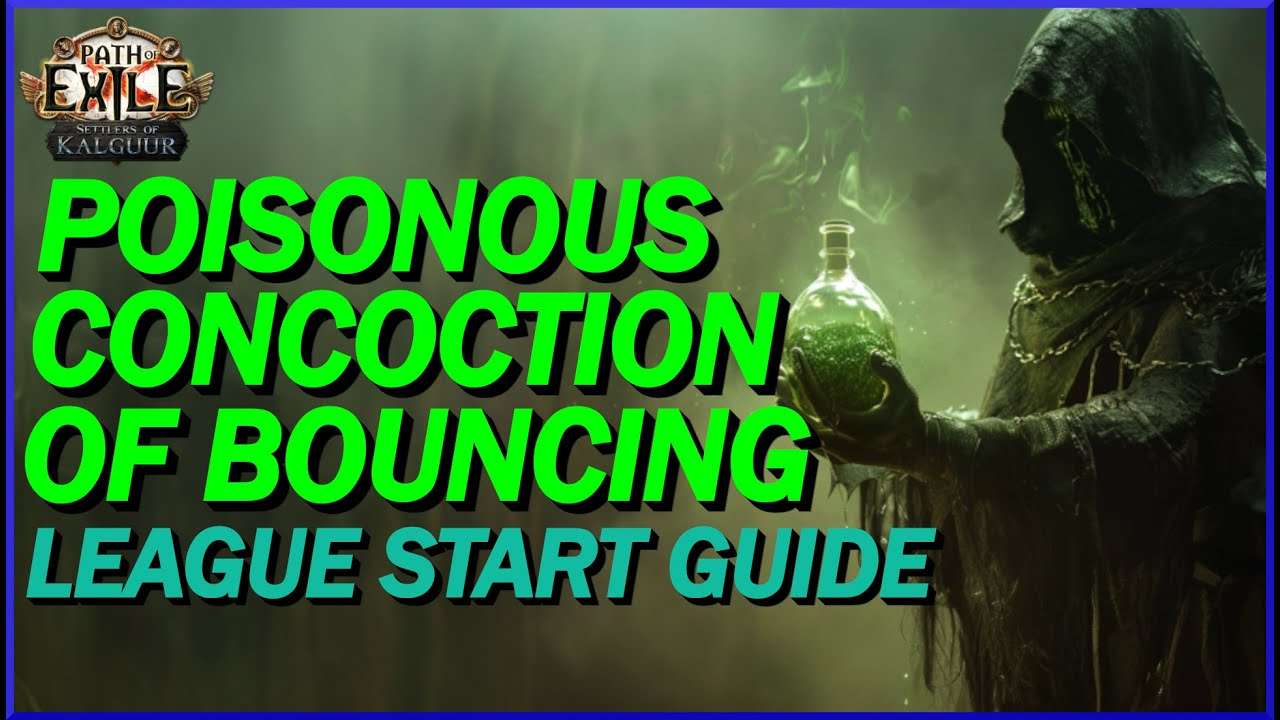 [POE 3.25] Poisonous Concoction Of Bouncing Assassin! League Start Guide For Maps and Blights!