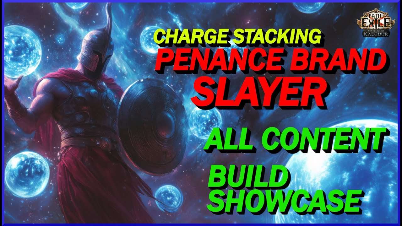 [POE 3.25] Slayer - Power Charge Stacking Penance Brand of Dissipation 36 Charges Clear All Content!